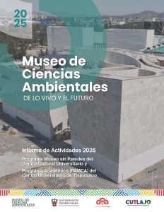 Informe de actividades del Museo de Ciencias Ambientales 2025